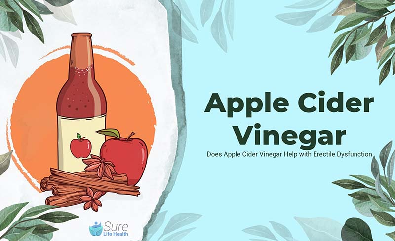 Does Apple Cider Vinegar Help With Erectile Dysfunction 9960