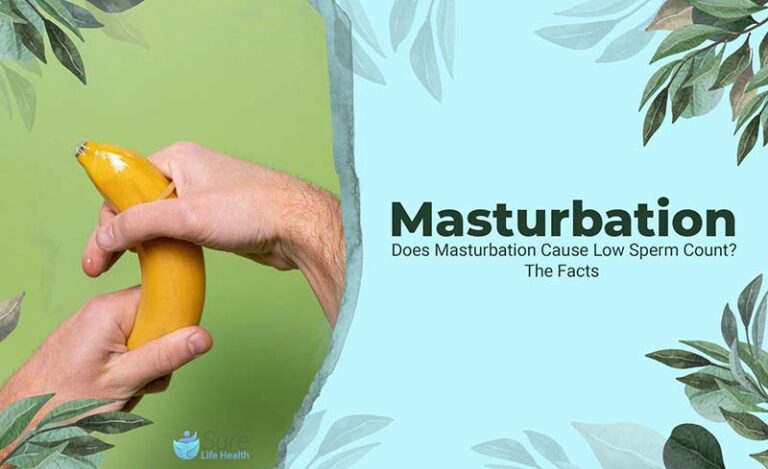 Does Masturbation Cause Low Sperm Count? The Facts